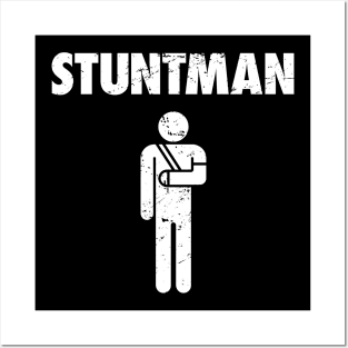 Stuntman Fractured Broken Wrist Get Well Gift Posters and Art